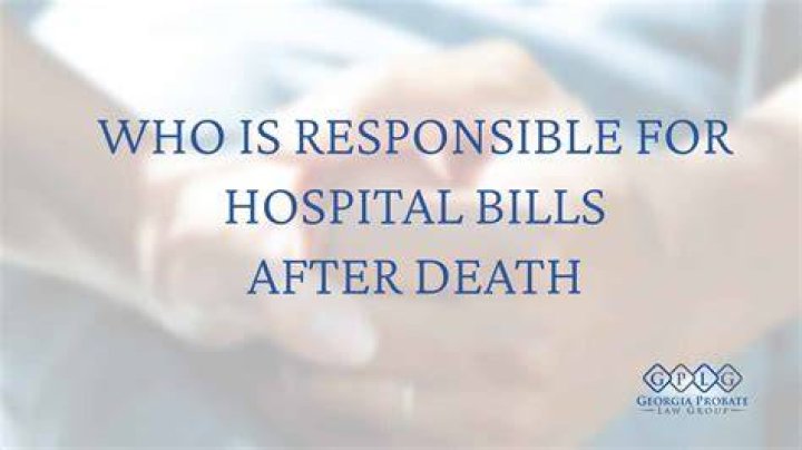 Are deceased responsible for medical bills?