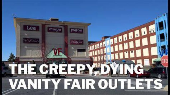 Did all vanity fair outlets closing?