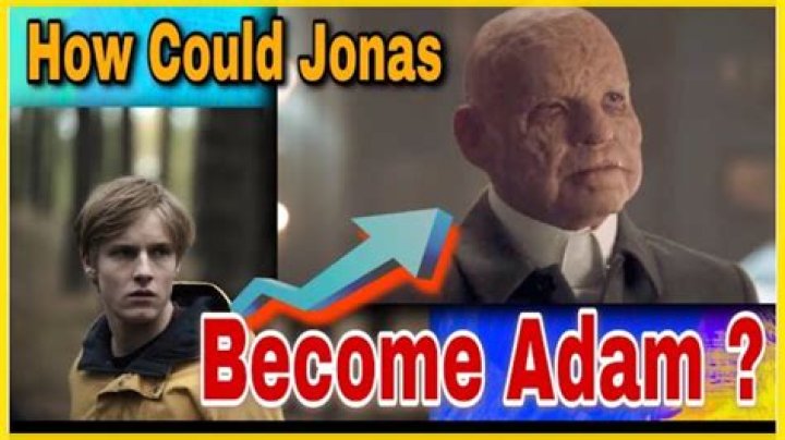 How jonas become adam?