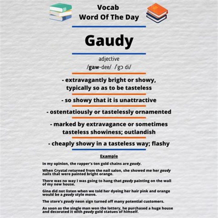 How to use gaudy in a sentence?
