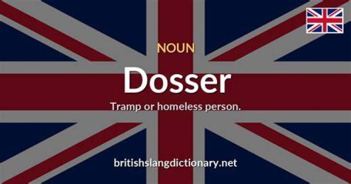 Was does dosser mean?
