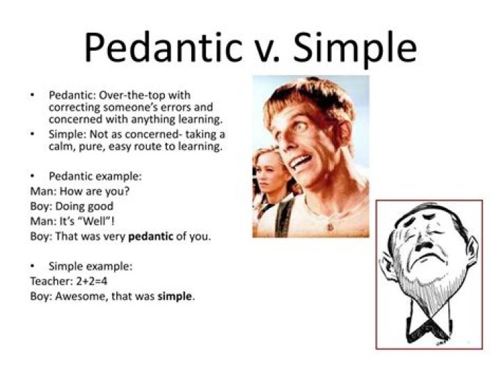 What does pedantic mean in a person?