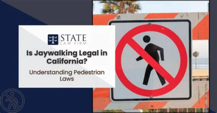 What is jaywalking in california?