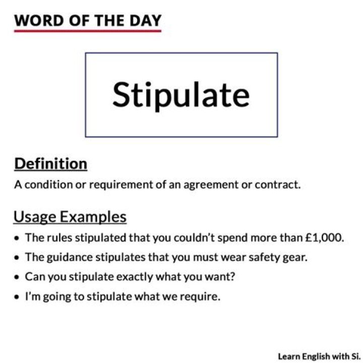 Whats a sentence for stipulate?