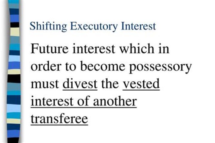 Whats shifting executory interest?