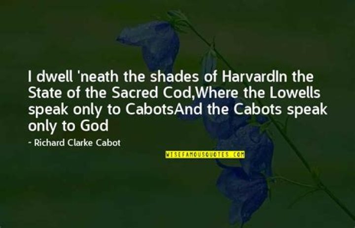 Where the lowells speak only to cabots?