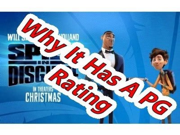 Why is spies in disguise rated pg?