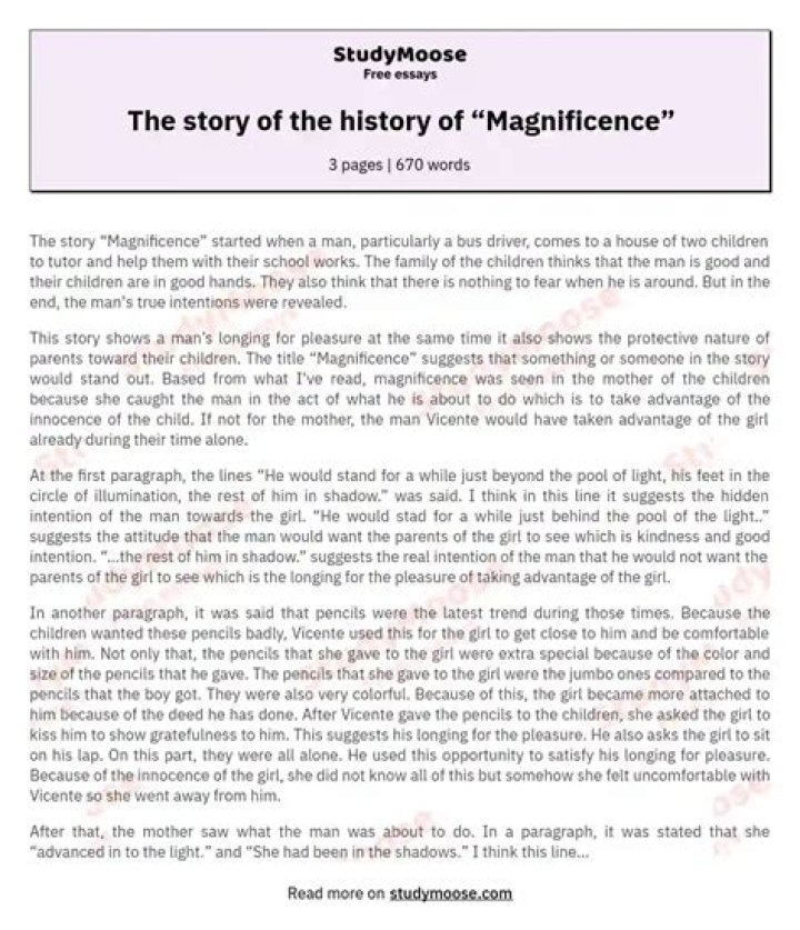 Why is the story entitled magnificence?